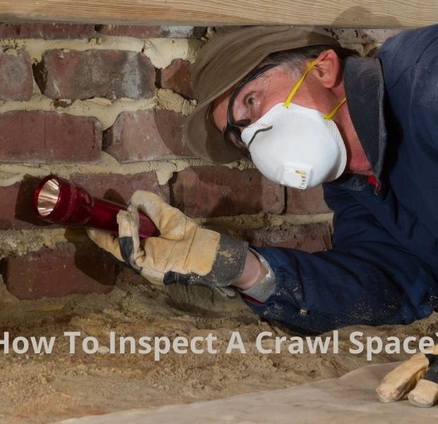 How To Inspect A Crawl Space_